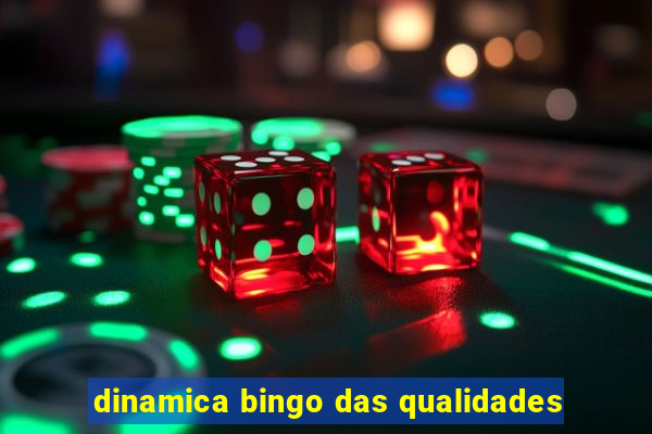 dinamica bingo das qualidades